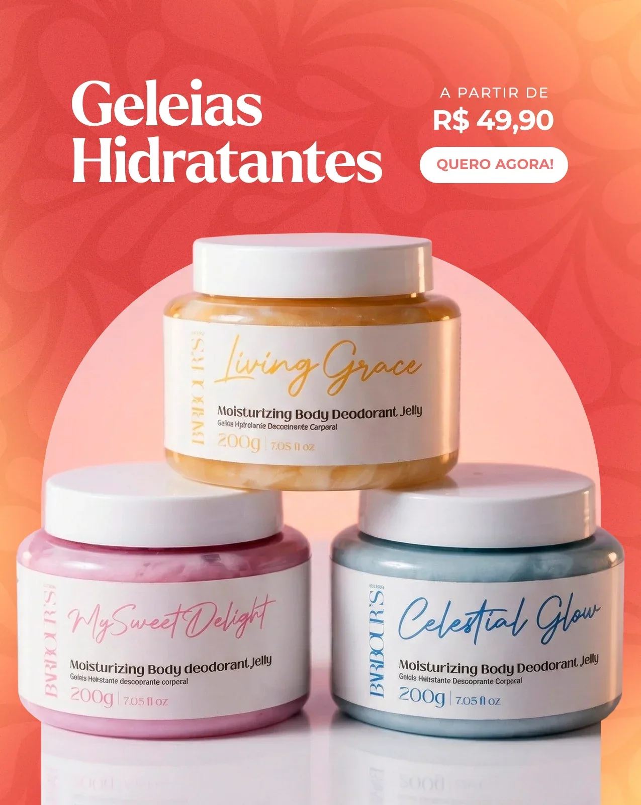 Geleias Hidratantes a partir de R$ 49,90